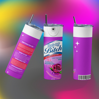 Back Off B*tch  Sublimation Tumbler