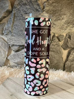 MultiColor Leopard Print with Quote "Mad Hustle, Dope Soul" Sublimation Tumbler